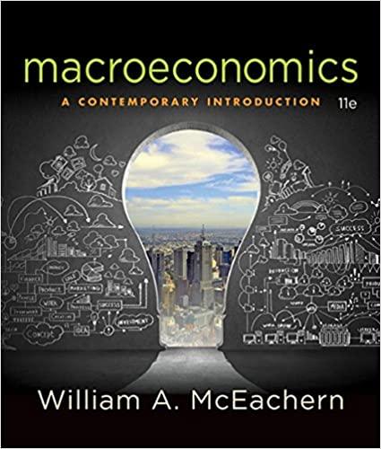 macroeconomics a contemporary introduction 11th edition william a. mceachern 1305505492, 978-1305505490