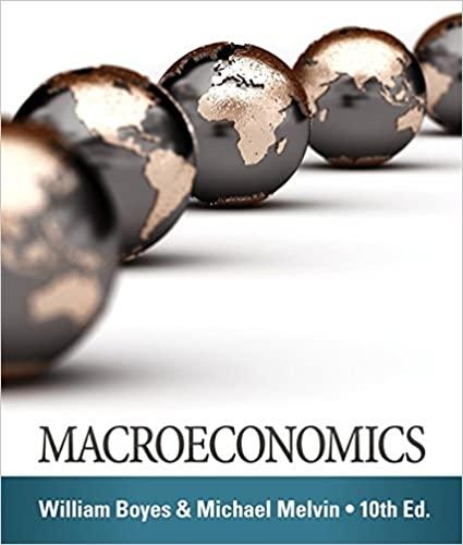 macroeconomics 10th edition william boyes, michael melvin 1285859472, 978-1285859477