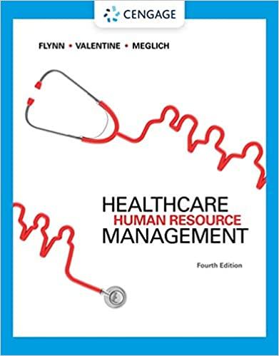 healthcare human resource management 4th edition walter j. flynn, sean r. valentine, patricia meglich