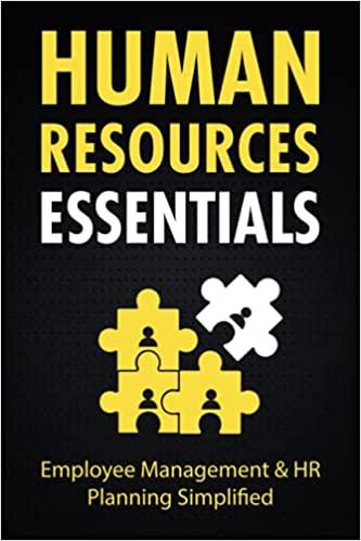 human resources essentials employee management and hr planning simplified 1st edition dave young 1955423091,