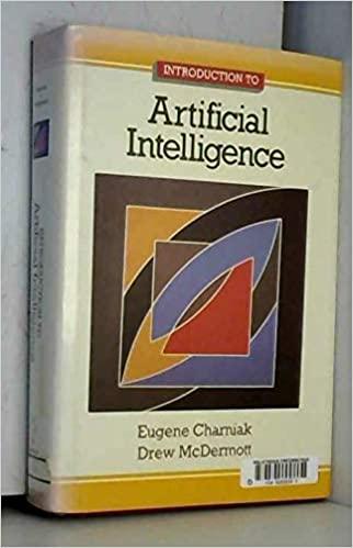 introduction to artificial intelligence 1st edition eugene charniak, drew mcdermott 0201119455, 978-0201119459