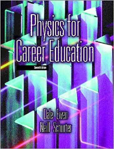 physics for career education 7th edition dale ewen, neill schurter 0130406538, 978-0130406538