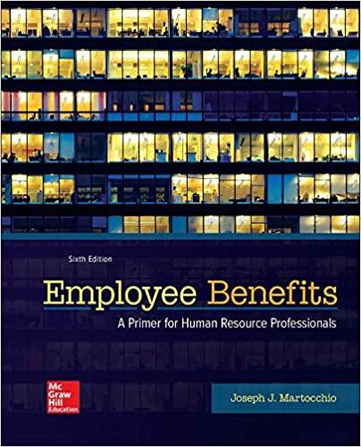 employee benefits 6th edition joseph martocchio 1259712281, 978-1259712289