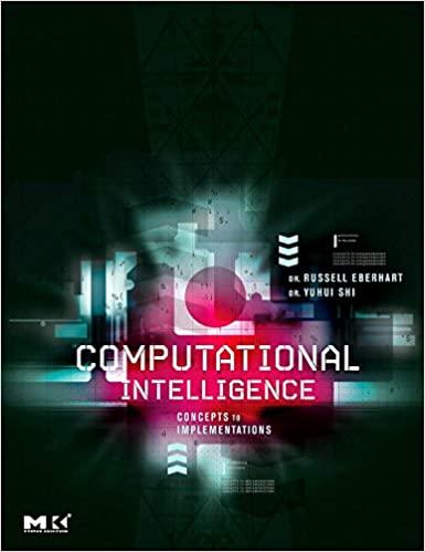 computational intelligence concepts to implementations 1st edition russell c. eberhart, yuhui shi 1558607595,