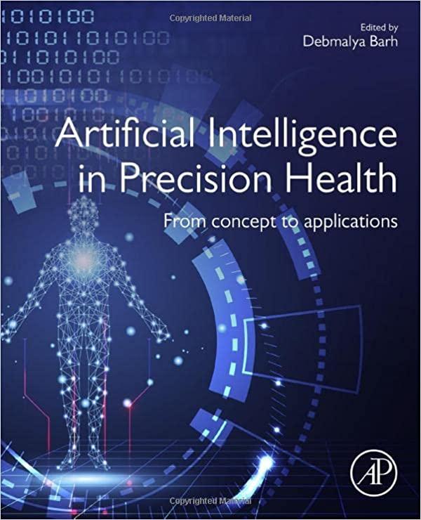 Artificial Intelligence In Precision Health From Concept To Applications