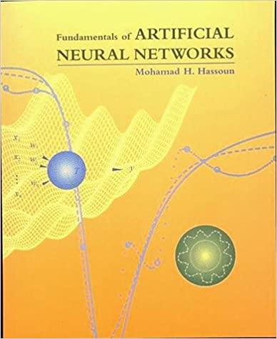 fundamentals of artificial neural networks 1st edition mohamad h. hassoun 026208239x, 978-0262082396