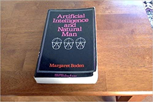 artificial intelligence and natural man 2nd edition margaret a. boden 0465004563, 978-0465004560