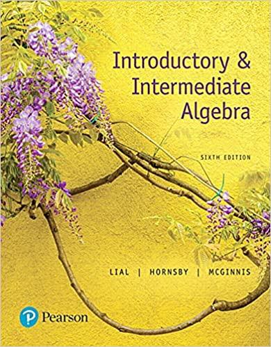 introductory and intermediate algebra 6th edition margaret lial, john hornsby, terry mcginnis 0134493753,