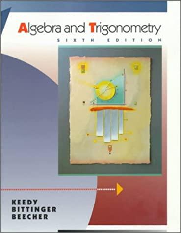 algebra and trigonometry unit circle 6th edition mervin keedy, marvin l. bittinger, judith a. beecher