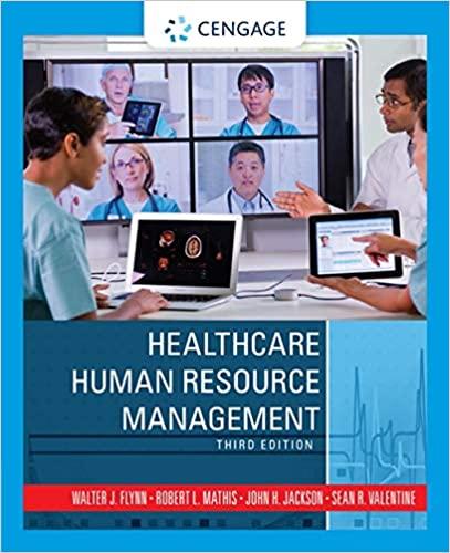 healthcare human resource management 3rd edition walter j. flynn, robert l. mathis, john h. jackson, sean r.