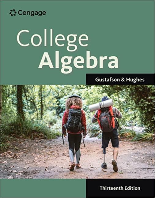 college algebra 13th edition r. david gustafson, jeff hughes 0357723651, 978-0357723654