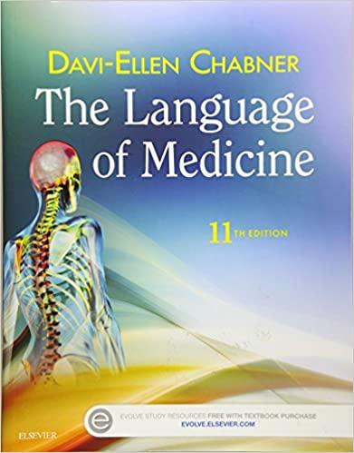 the language of medicine 11th edition davi-ellen chabner 0323370810, 978-0323370813