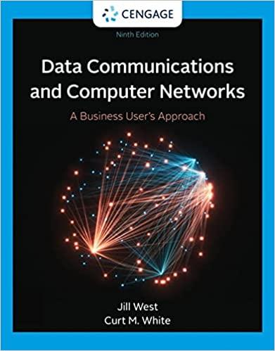 data communication and computer networks a business users approach 9th edition jill west 0357504402,