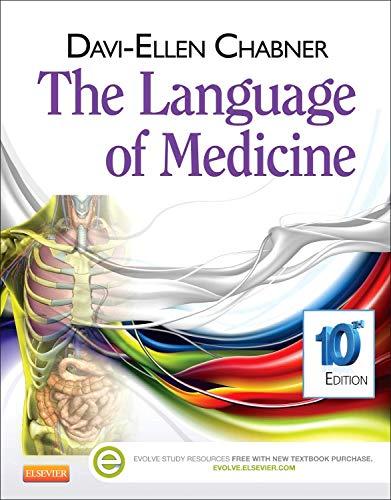 the language of medicine 10th edition davi-ellen chabner 1455728462, 978-1455728466