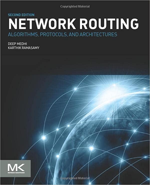 network routing algorithms protocols and architectures 2nd edition deep medhi, karthik ramasamy 0128007370,