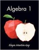 algebra 1 1st edition elayn martin-gay 0134093895, 978-0134093895