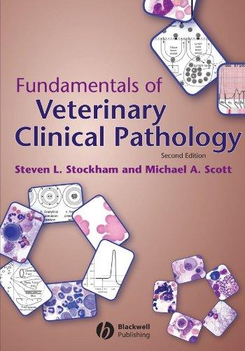 fundamentals of veterinary clinical pathology 2nd edition michael a. scott, steven l. stockham 0813800765,