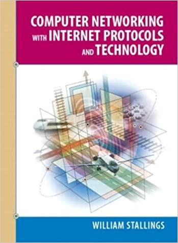 computer networking with internet protocols and technology 1st edition william stallings 9780131410985