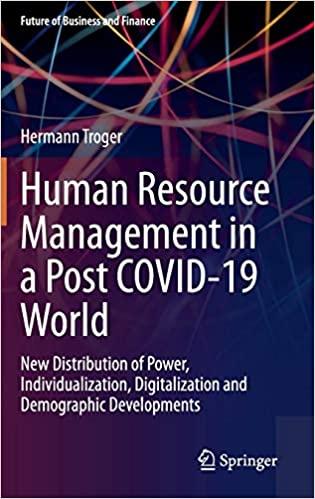human resource management in a post covid-19 world 1st edition hermann troger 303067469x, 978-3030674694