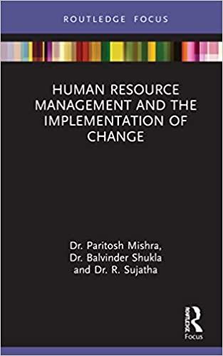 human resource management and the implementation of change 1st edition paritosh mishra, balvinder shukla, r