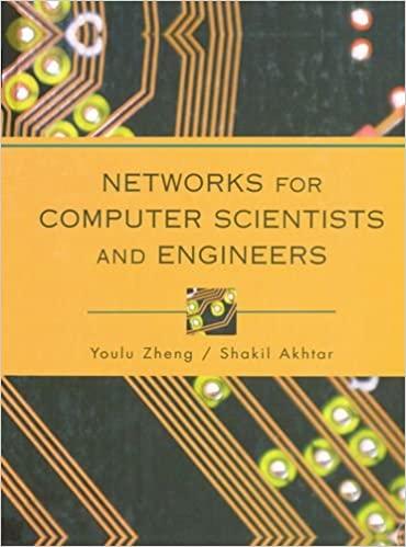 networks for computer scientists and engineers 1st edition youlu zheng, shakil akhtar 9780195113983