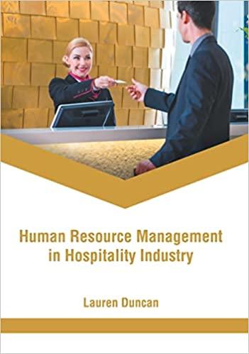 human resource management in hospitality industry 1st edition lauren duncan 1639873120, 978-1639873128