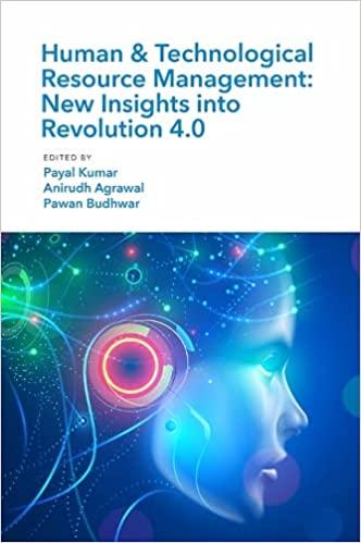human and technological resource management new insights into revolution 4.0 1st edition payal kumar, anirudh
