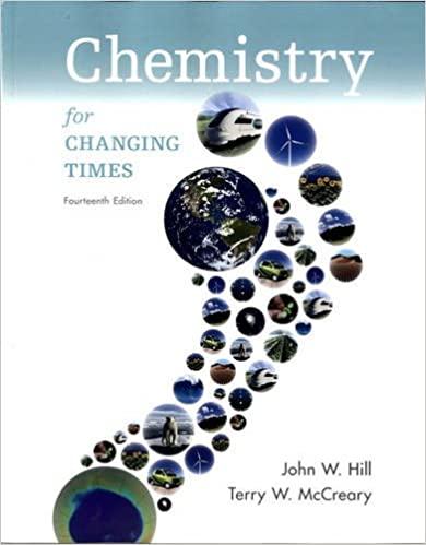 chemistry for changing times 14th edition john w. hill, terry w. mccreary 0321972023, 978-0321972026