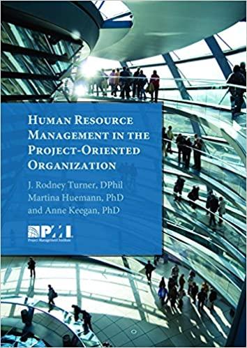 human resource management in the project oriented organization 1st edition rodney turner, martina huemann,