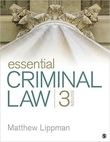 essential criminal law 3rd edition matthew lippman 154435598x, 978-1544355986