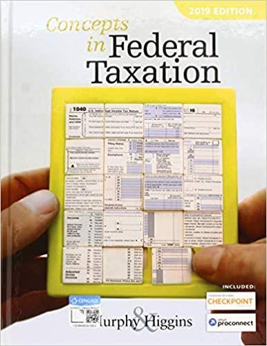 concepts in federal taxation 26th edition kevin e. murphy, mark higgins 1337702625, 978-1337702621