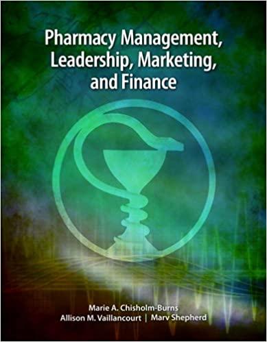 pharmacy management leadership marketing and finance 1st edition marie chisholm burns 1449613438,
