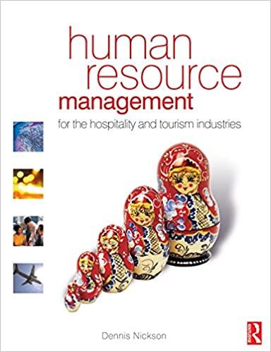 human resource management for the hospitality and tourism industries 1st edition dennis nickson 1138169064,