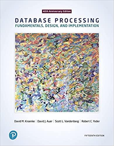 database processing fundamentals design and implementation 15th edition david kroenke, david auer, robert