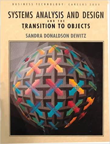 systems analysis and design and the transition to objects 1st edition sandra donaldson dewitz 007016763x,