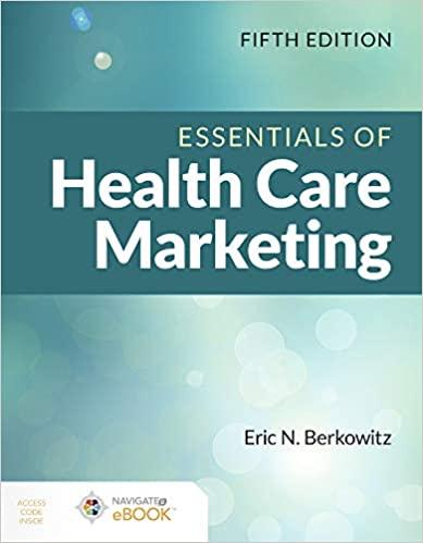 essentials of health care marketing 5th edition eric n. berkowitz 1284200159, 978-1284200157