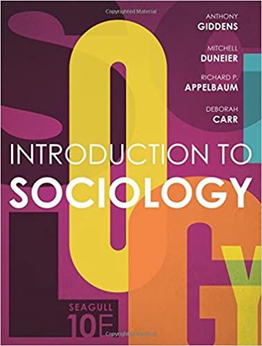 introduction to sociology 10th edition anthony giddens, mitchell duneier, richard p. appelbaum, deborah carr