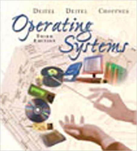 operating systems international edition 3rd edition harvey m. deitel, paul j. deitel, david r. choffnes
