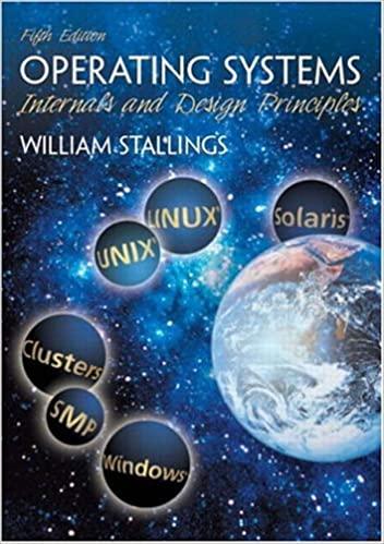 operating systems internals and design principles 5th edition william stallings 0131479547, 978-0131479548