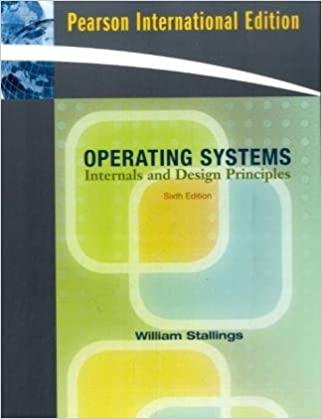 operating systems internals and design principles 6th edition william stallings 9780136033370