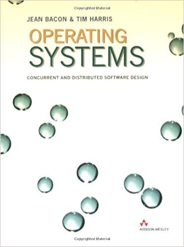 operating systems 1st edition jean bacon, tim harris 0321117891, 978-0321117892
