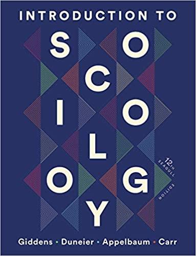 introduction to sociology 12th edition anthony giddens, mitchell duneier, richard p. appelbaum, deborah carr