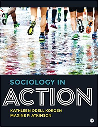 sociology in action 1st edition kathleen odell korgen, maxine p. atkinson 1506345905, 978-1506345901