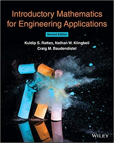 introductory mathematics for engineering applications 2nd edition kuldip s. rattan, nathan w. klingbeil,