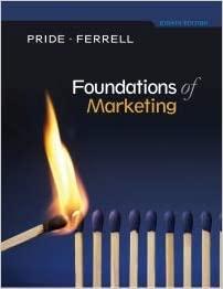 foundations of marketing 8th edition william m. pride, o. c. ferrell 1337614629, 978-1337614627