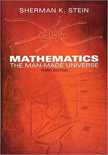 mathematics the man made universe 3rd edition sherman k. stein 0486404501, 978-0486404509