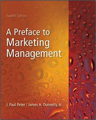 a preface to marketing management 12th edition j. paul peter, james donnelly, jr 0073529966, 978-0073529967