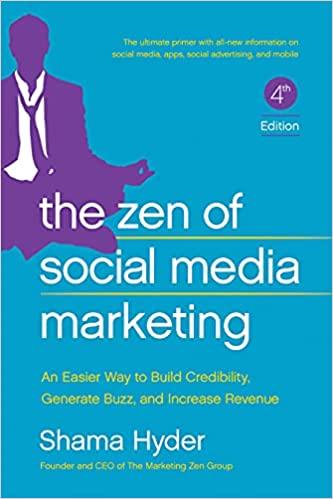 the zen of social media marketing 4th edition shama hyder, chris brogan 1942952066, 978-1942952060