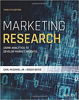 marketing research 12th edition carl mcdaniel jr, roger gates 1119716314, 978-1119716310