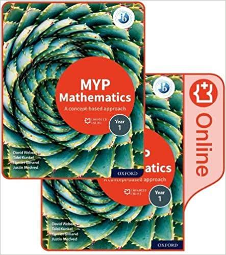 myp mathematics a conceptual approach 1st edition marlene torres-skoumal, rose harrison, clara huizink, aidan